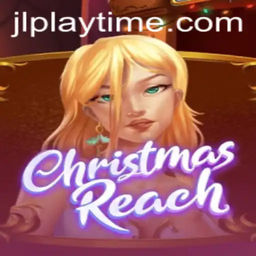 Dive into the Festive World of ChristmasReach: A Guide to Playtime Fun
