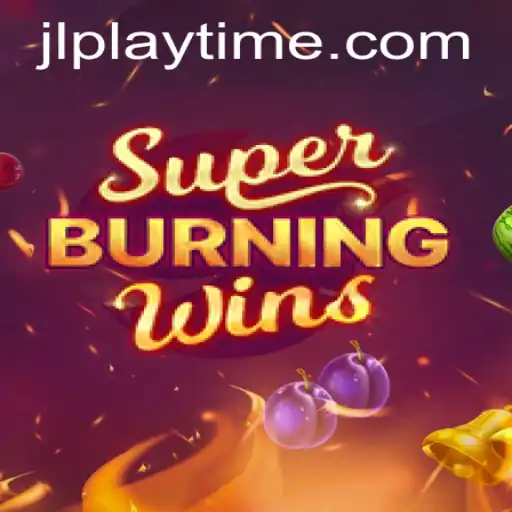 Discover the Excitement of SuperBurningWins: Your Ultimate Playtime Experience