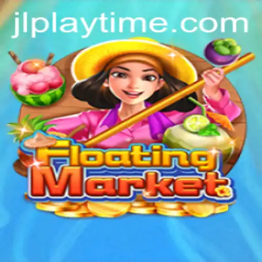 Exploring the Fascinating World of FloatingMarket: Playtime Unveiled