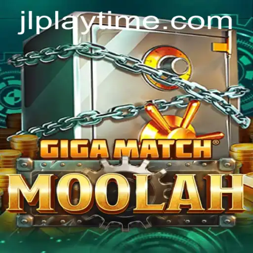 Exploring GigaMatchMoolah: The Ultimate Playtime Adventure